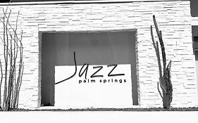 Jazz Hotel Palm Springs